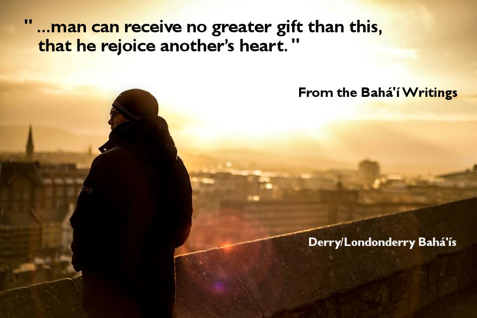 ‘... man can receive no greater gift than this, that he rejoice another's heart.’